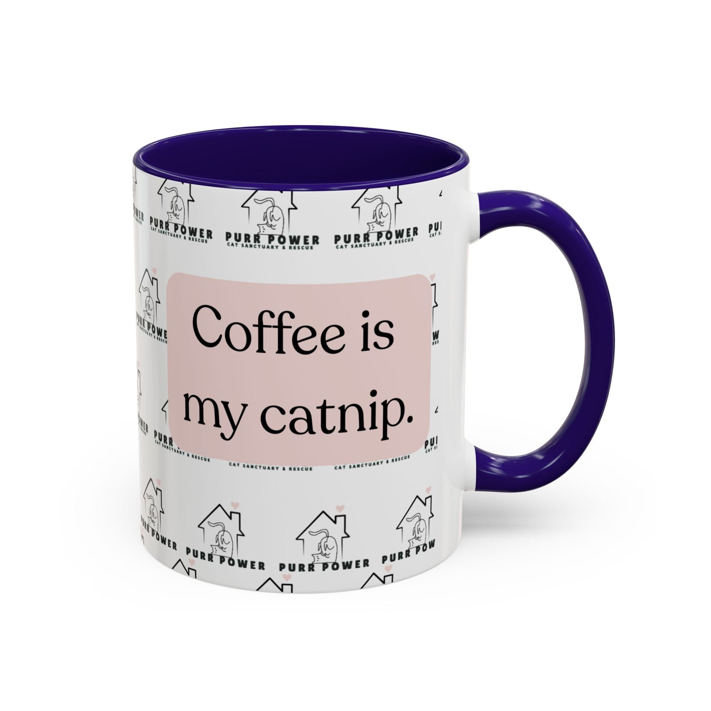 Coffee Is My Catnip Mugs (11oz)