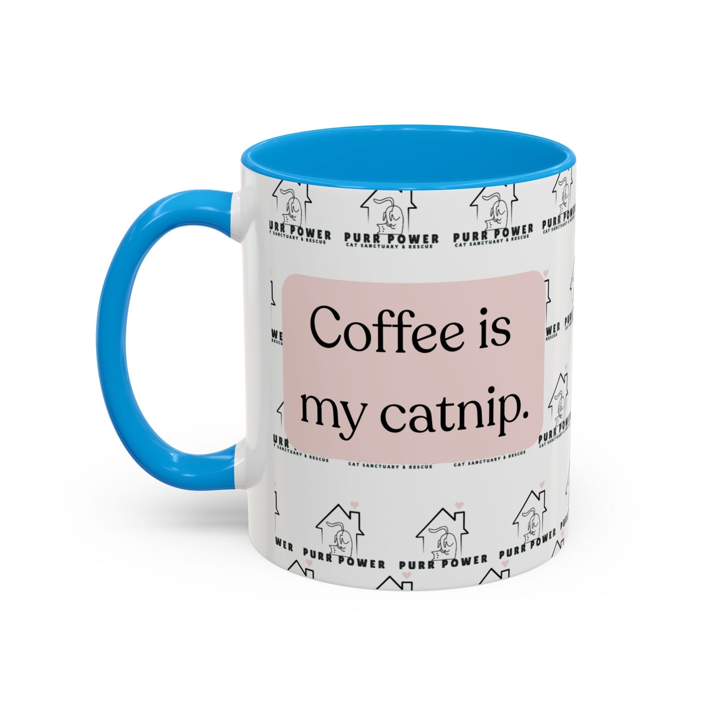 Coffee Is My Catnip Mugs (11oz)