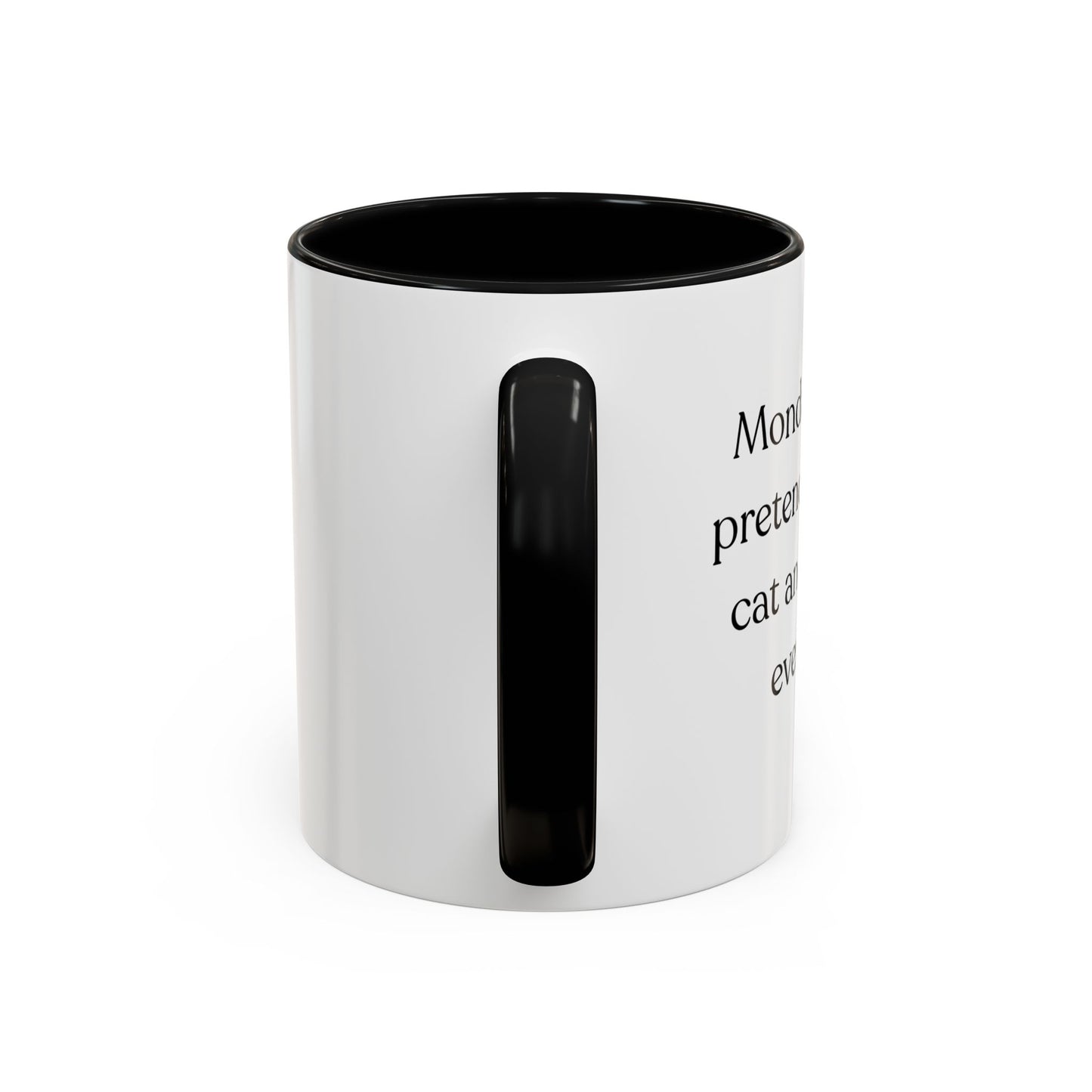 Funny Mondays Accent Coffee Mug