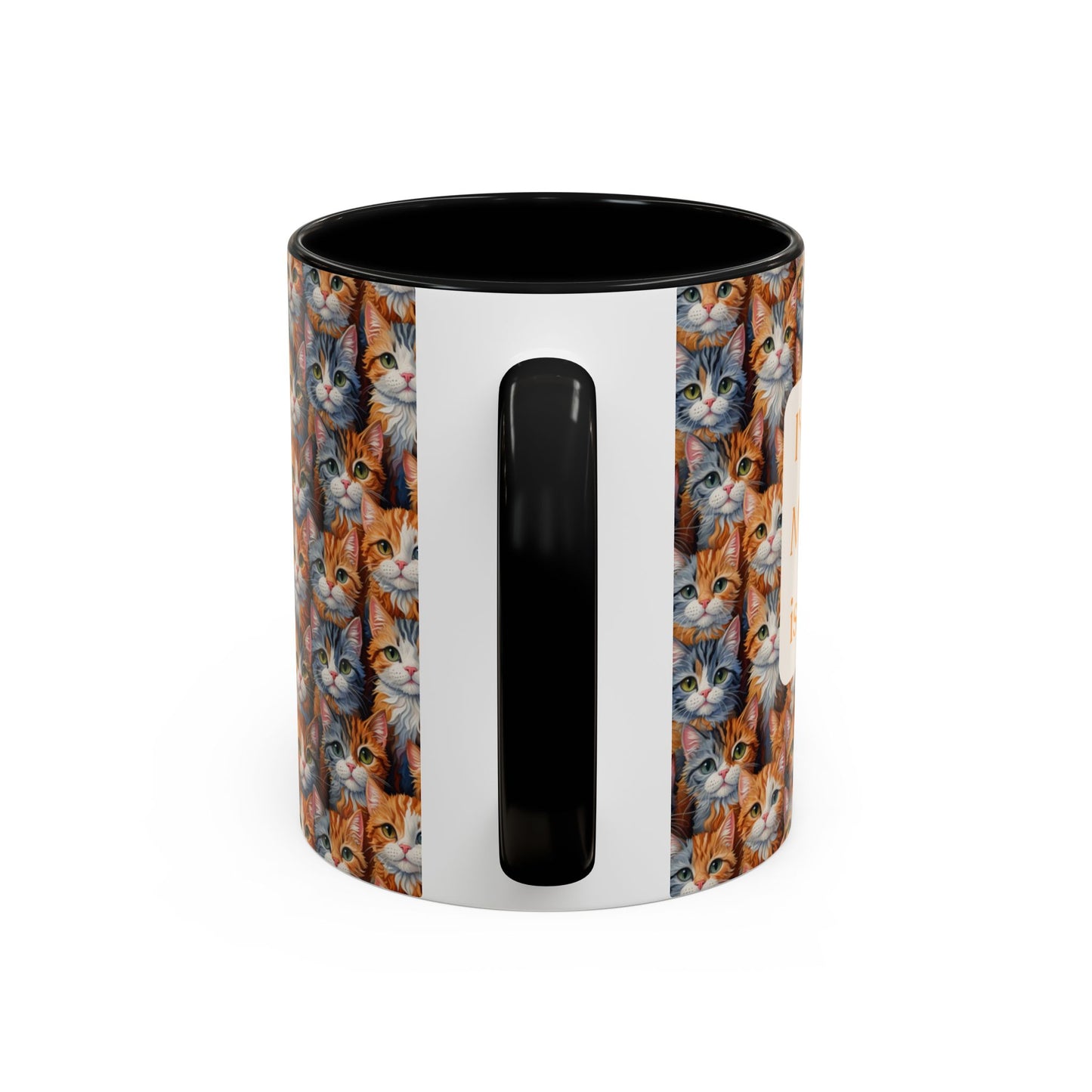 I've Got A Case Of The Mondays... Everyday Is Caturday With This Coffee Mug (11oz