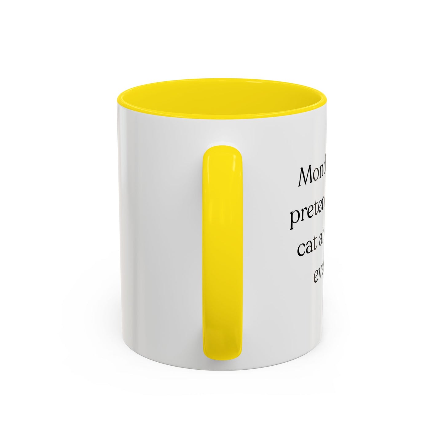 Funny Mondays Accent Coffee Mug