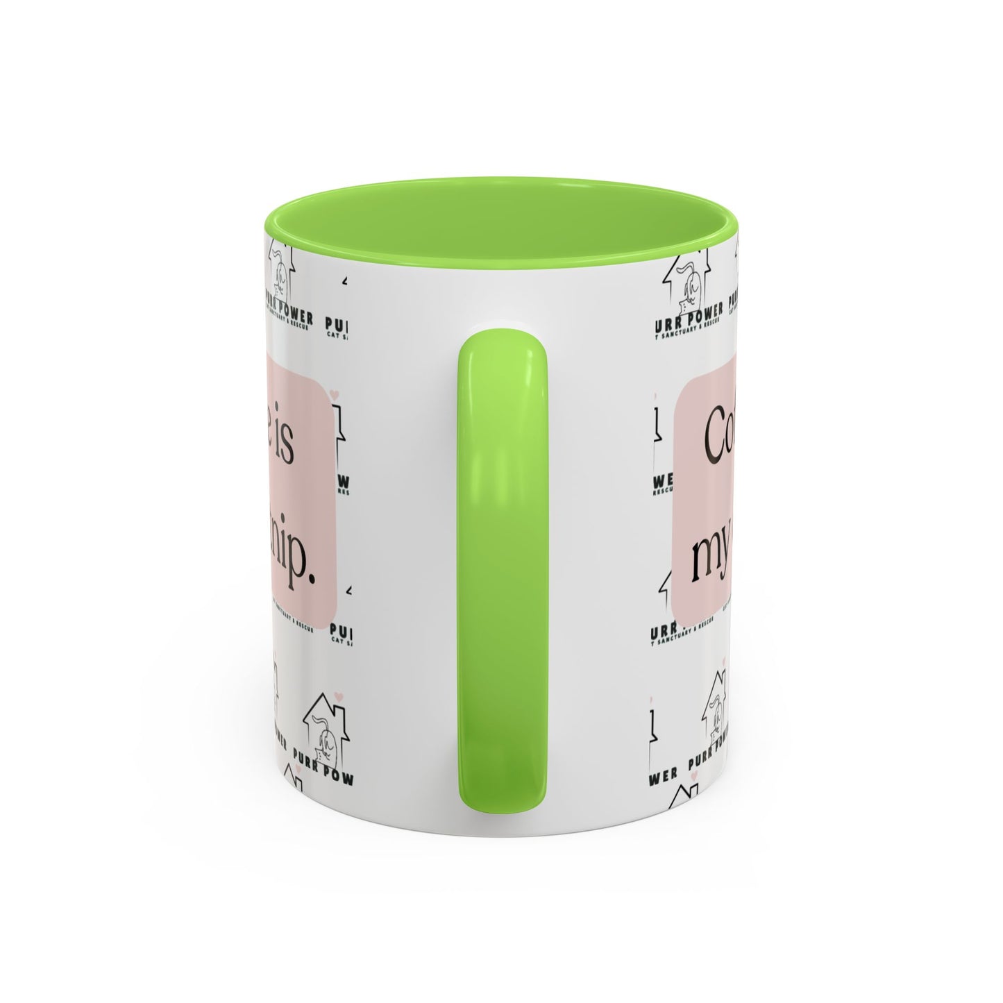Coffee Is My Catnip Mugs (11oz)