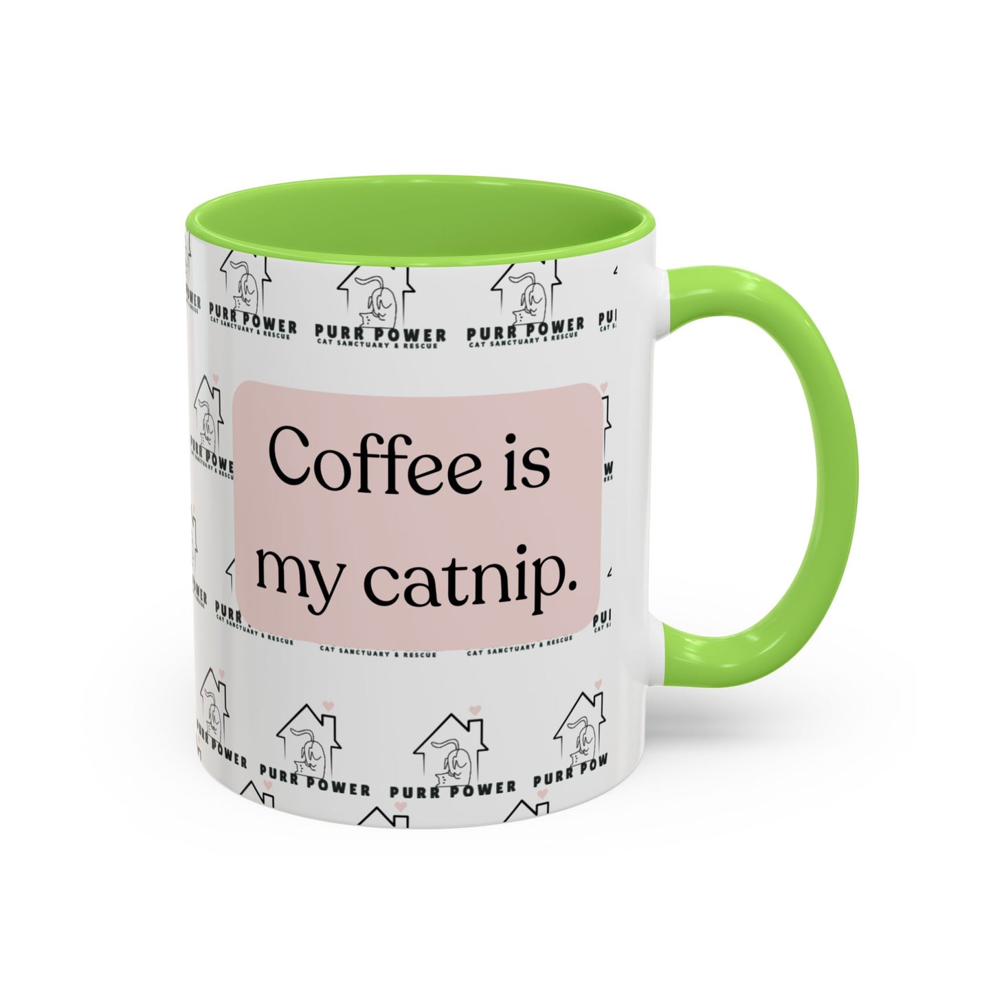 Coffee Is My Catnip Mugs (11oz)