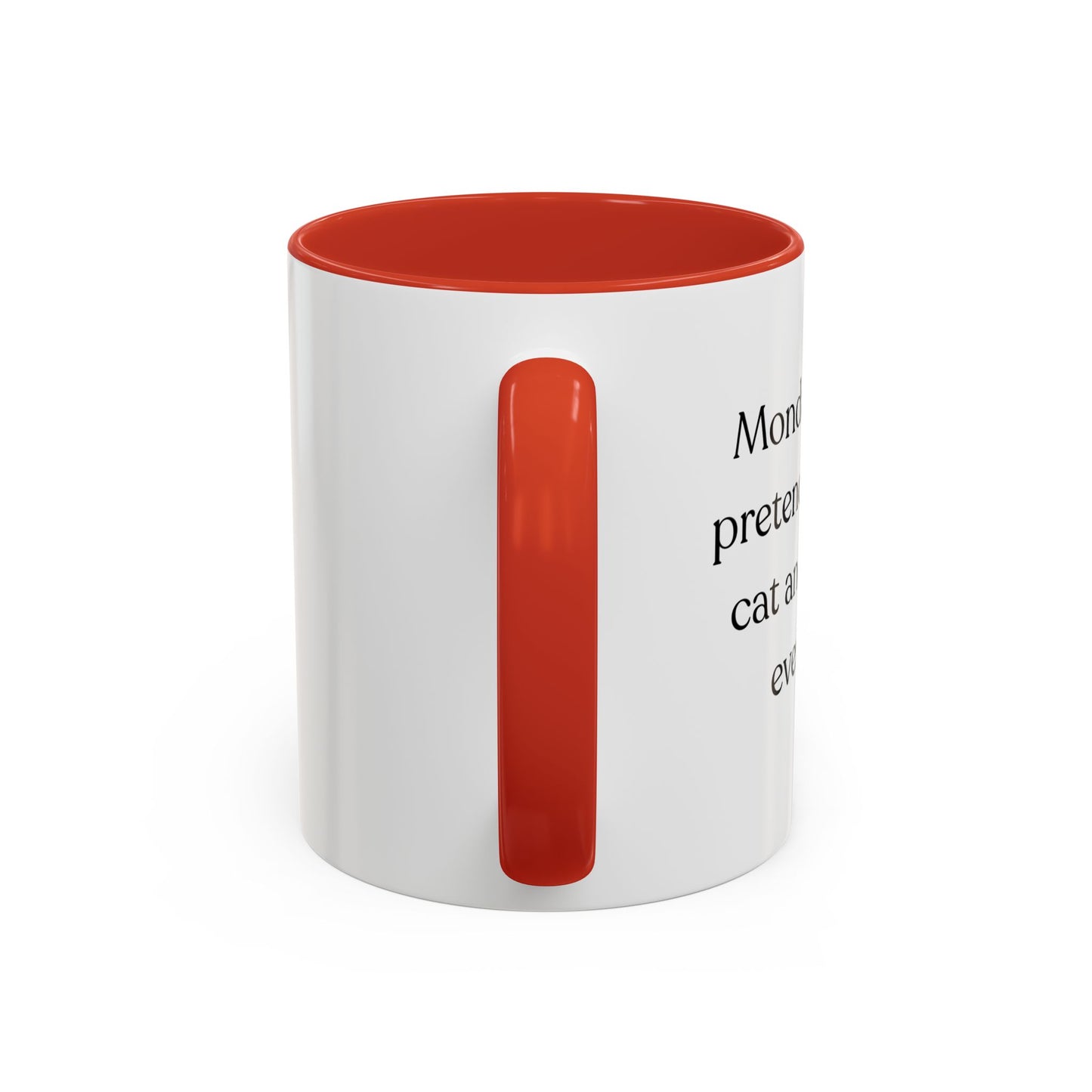 Funny Mondays Accent Coffee Mug