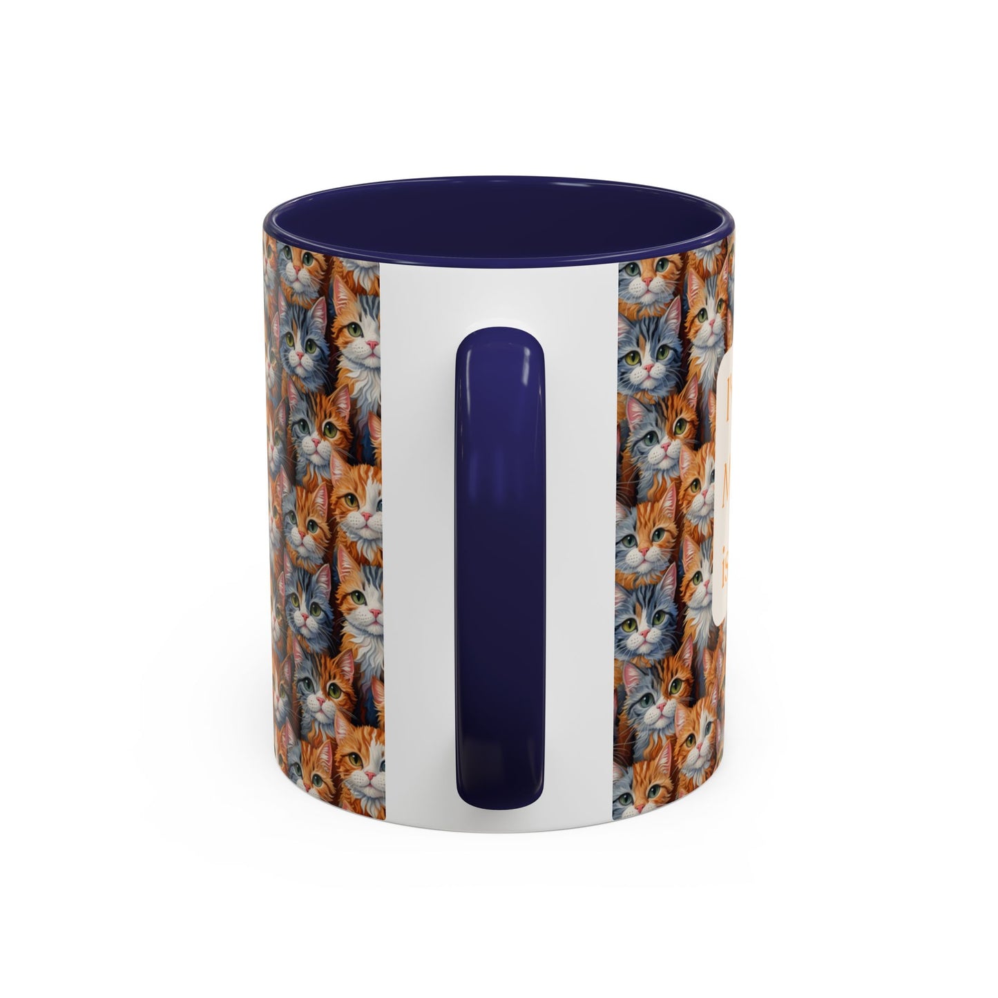 I've Got A Case Of The Mondays... Everyday Is Caturday With This Coffee Mug (11oz