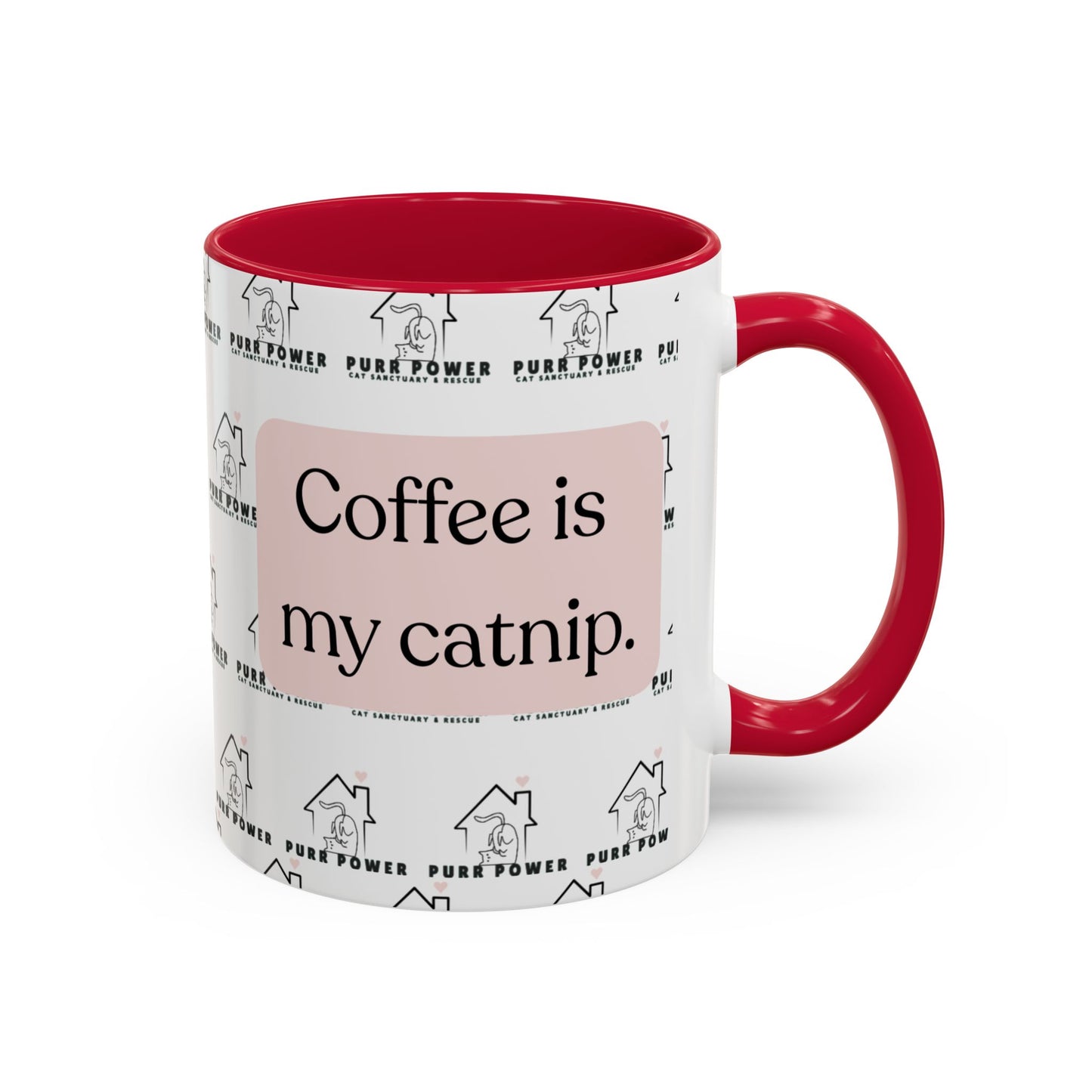 Coffee Is My Catnip Mugs (11oz)