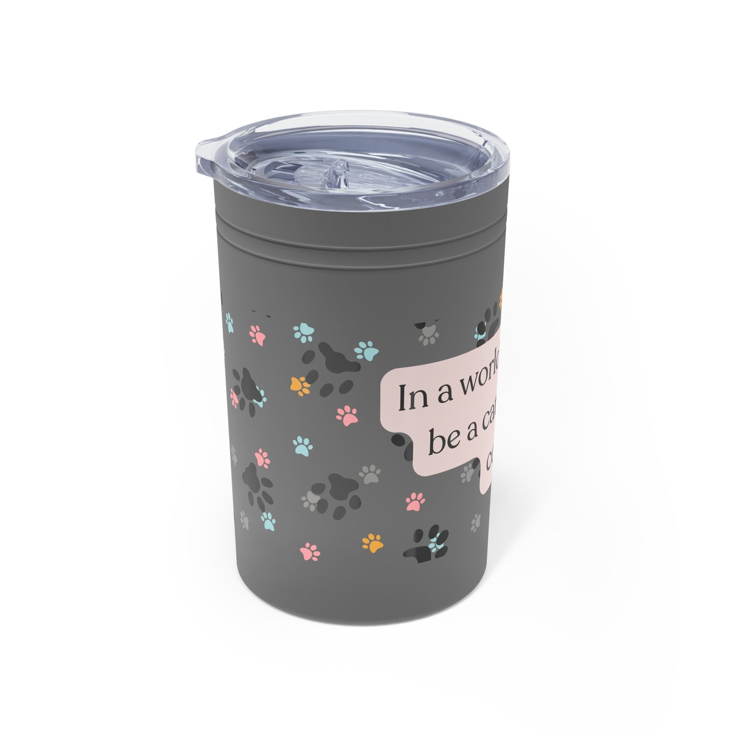 In A World Full Of Dogs Vacuum Insulated Tumbler, 11oz