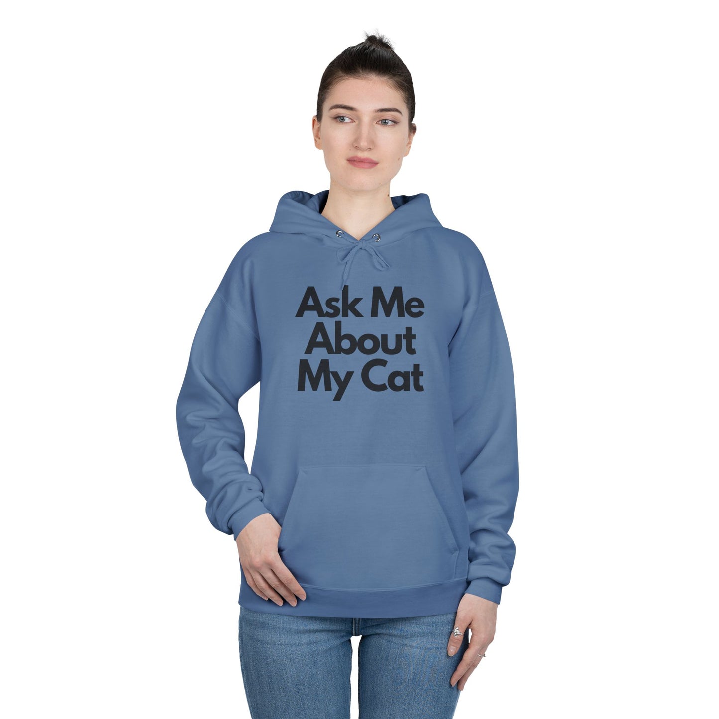 Ask Me About My Cat Hoodie