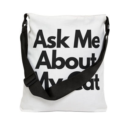 Ask Me About My Cat Tote Bag