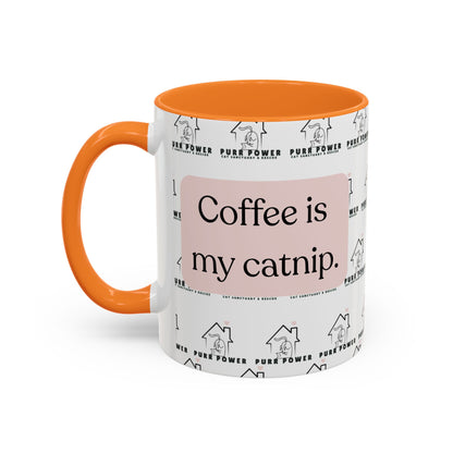 Coffee Is My Catnip Mugs (11oz)