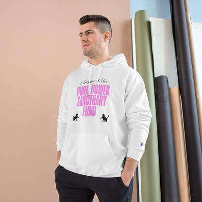 I Support The PPSF Champion Hoodie