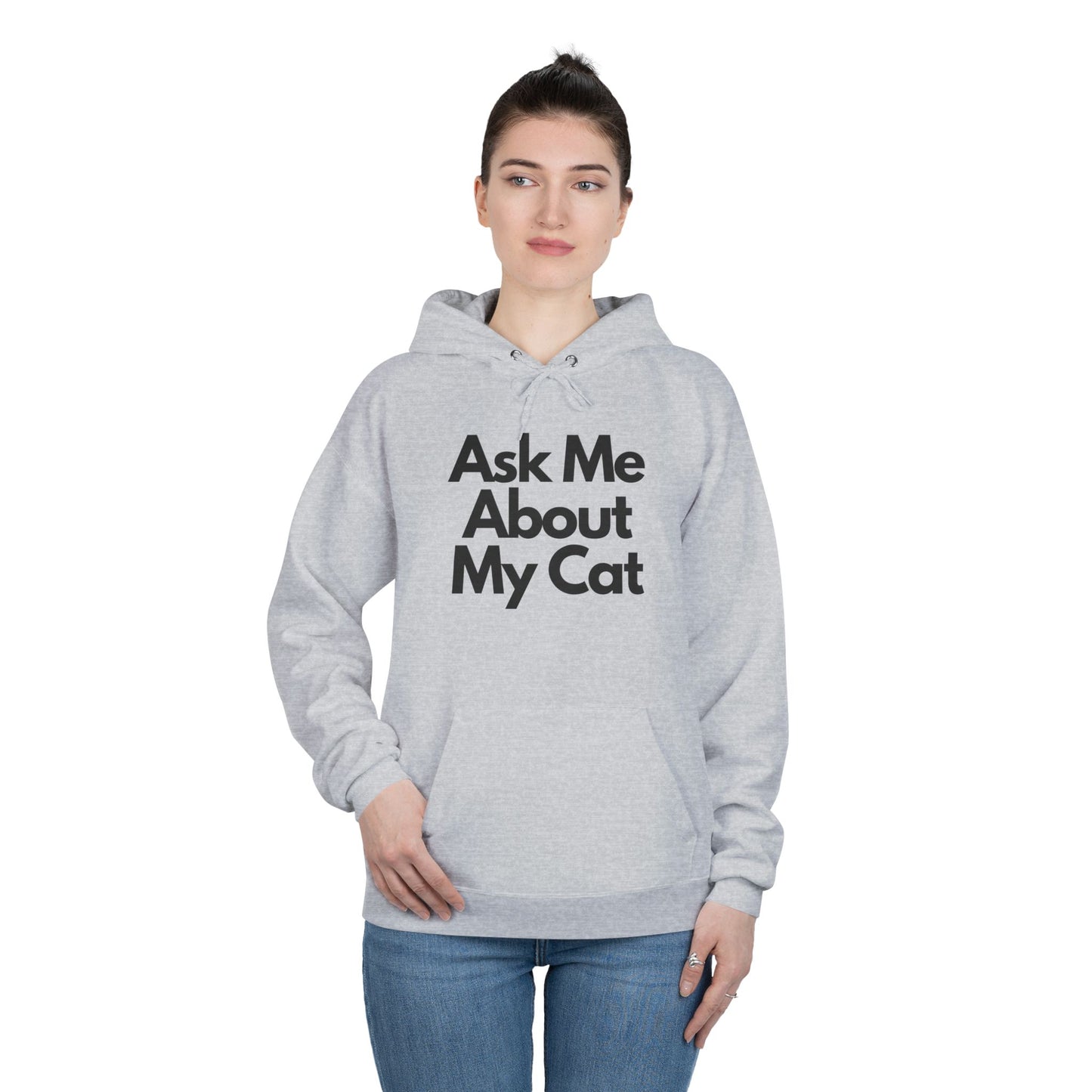 Ask Me About My Cat Hoodie