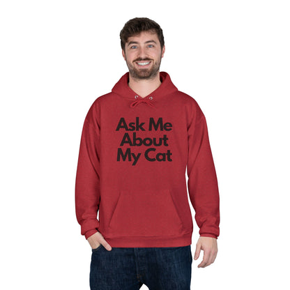 Ask Me About My Cat Hoodie