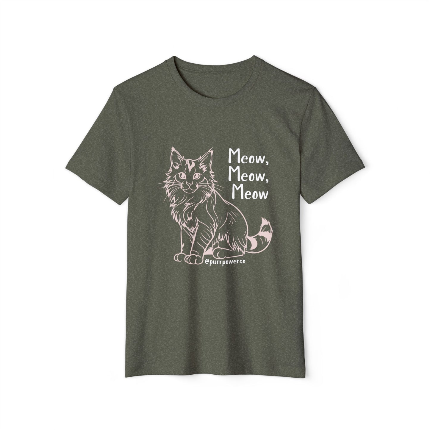 Meow Meow Meow  Recycled Organic T-Shirt