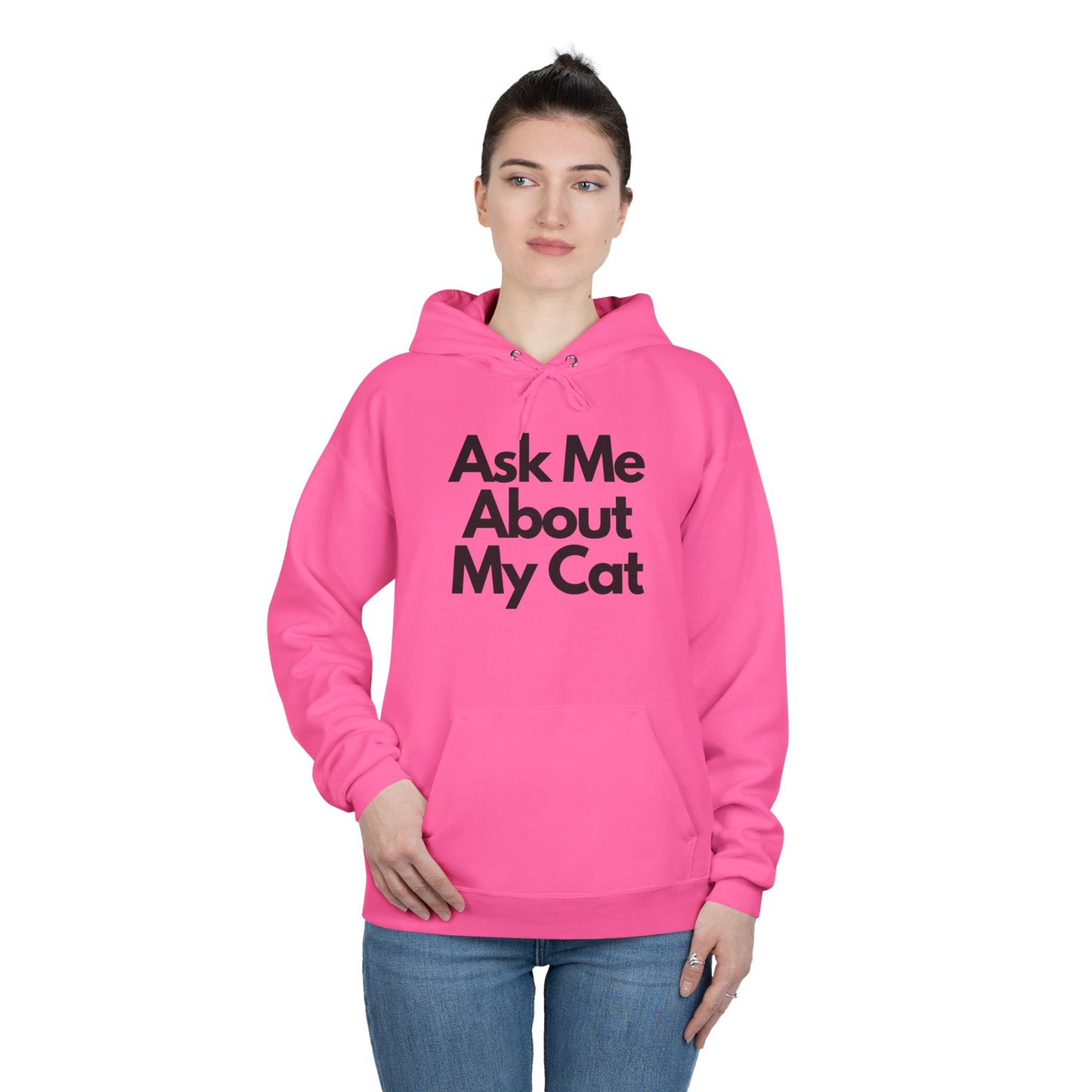 Ask Me About My Cat Hoodie