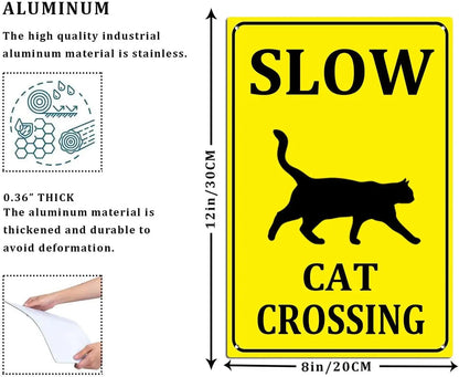 Slow Cat Crossing Sign